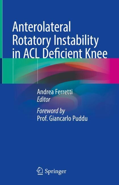 Couverture_Anterolateral Rotatory Instability in ACL Deficient Knee