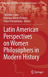 Couverture_Latin American Perspectives on Women Philosophers in Modern History