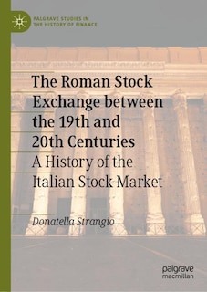 Front cover_The Roman Stock Exchange between the 19th and 20th Centuries