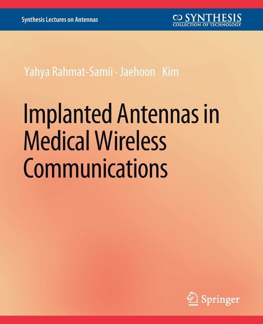 Front cover_Implanted Antennas in Medical Wireless Communications