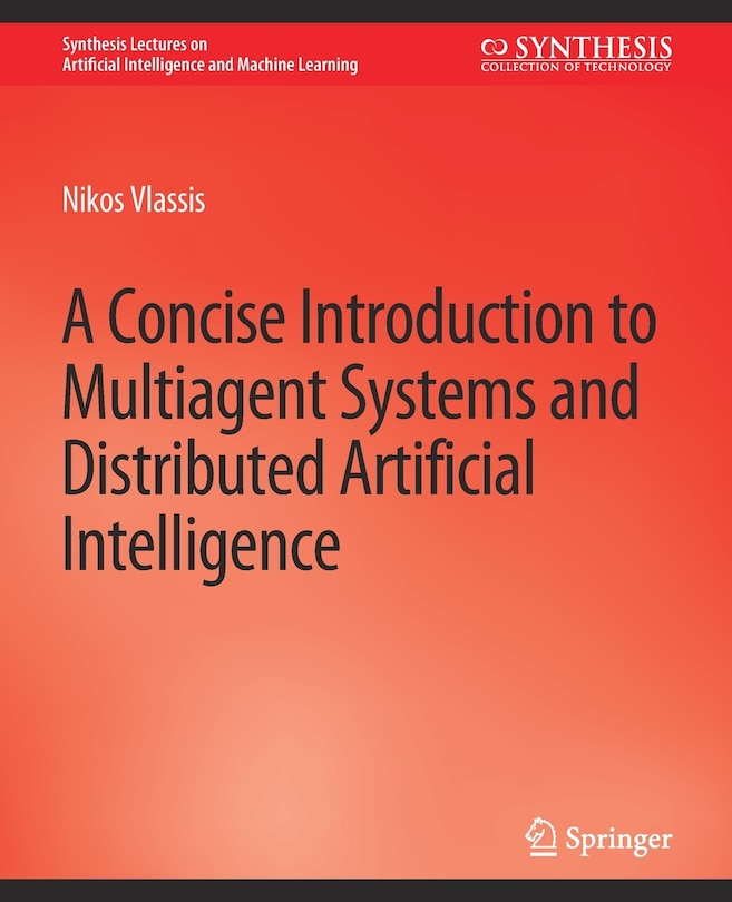 Front cover_A Concise Introduction to Multiagent Systems and Distributed Artificial Intelligence