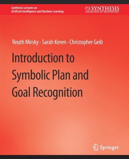 Front cover_Introduction to Symbolic Plan and Goal Recognition