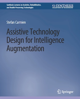 Front cover_Assistive Technology Design for Intelligence Augmentation