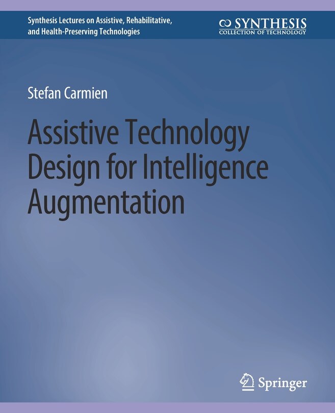 Front cover_Assistive Technology Design for Intelligence Augmentation
