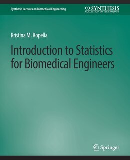 Front cover_Introduction to Statistics for Biomedical Engineers