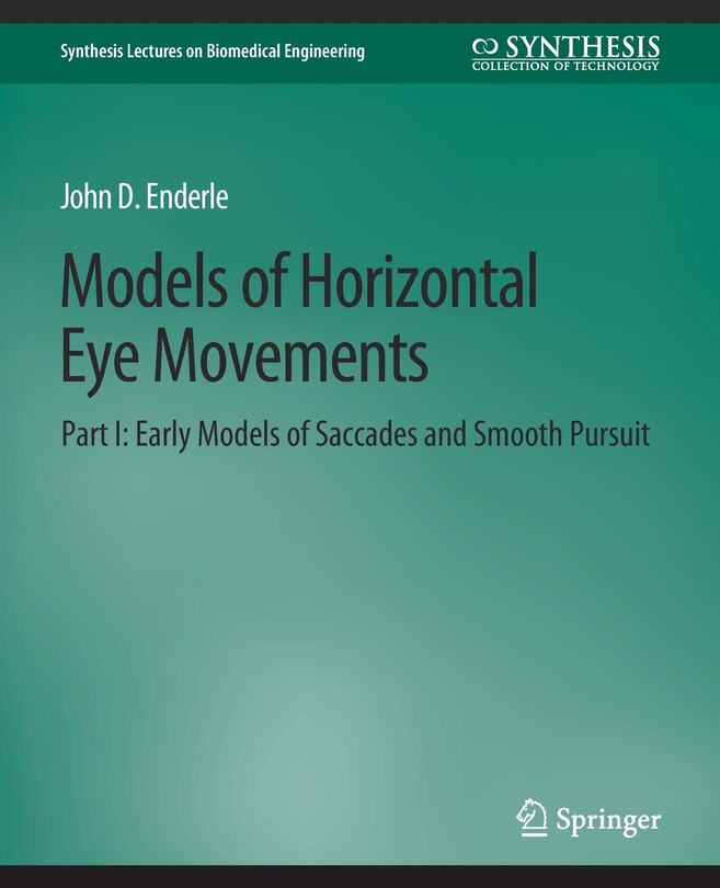 Couverture_Models of Horizontal Eye Movements, Part I