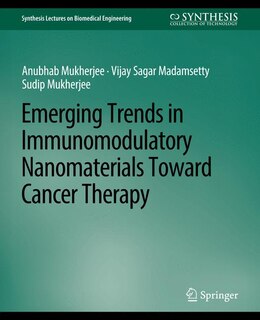 Front cover_Emerging Trends in Immunomodulatory Nanomaterials Toward Cancer Therapy
