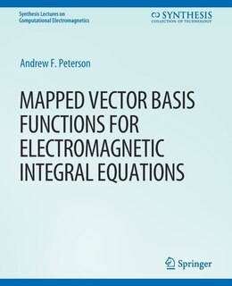 Couverture_Mapped Vector Basis Functions for Electromagnetic Integral Equations