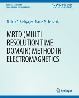 Couverture_MRTD (Multi Resolution Time Domain) Method in Electromagnetics