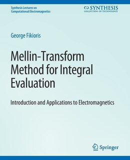 Couverture_Mellin-Transform Method for Integral Evaluation