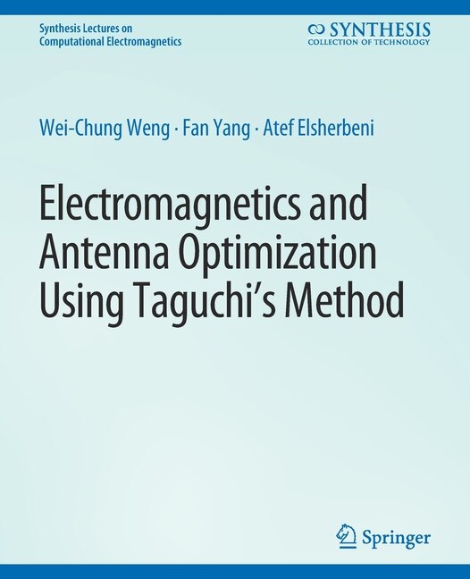 Couverture_Electromagnetics and Antenna Optimization using Taguchi's Method