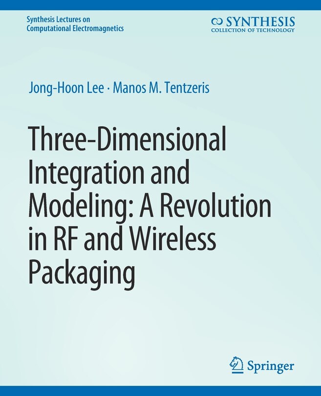 Front cover_Three-Dimensional Integration and Modeling