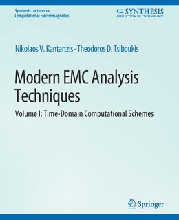 Couverture_Modern EMC Analysis Techniques Volume I