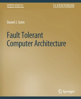 Front cover_Fault Tolerant Computer Architecture