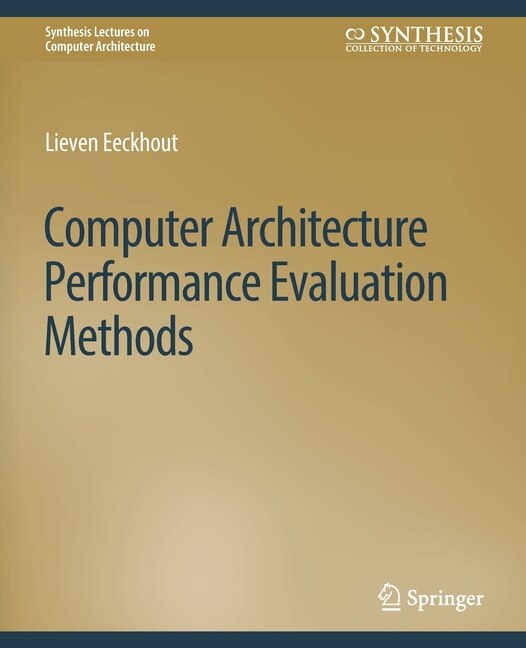 Front cover_Computer Architecture Performance Evaluation Methods