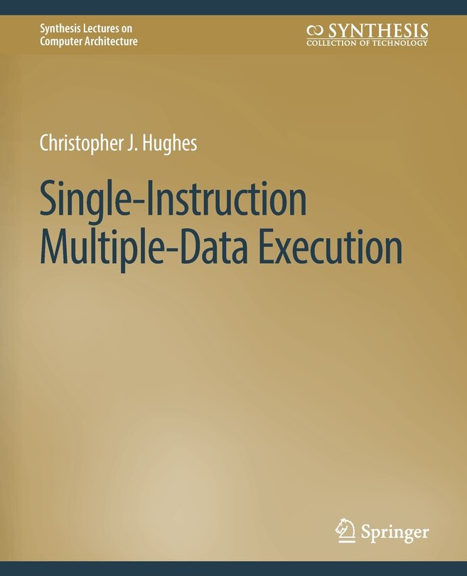 Front cover_Single-Instruction Multiple-Data Execution