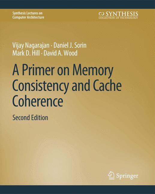Couverture_A Primer on Memory Consistency and Cache Coherence