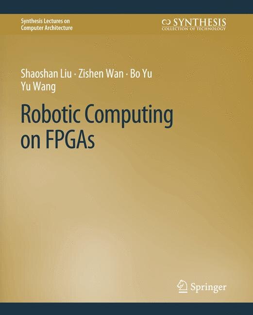 Front cover_Robotic Computing on FPGAs