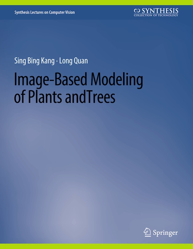 Front cover_Image-Based Modeling of Plants and Trees