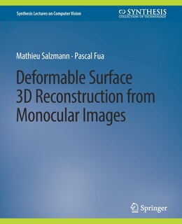 Couverture_Deformable Surface 3D Reconstruction from Monocular Images