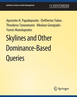 Couverture_Skylines and Other Dominance-Based Queries