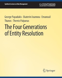 Front cover_The Four Generations of Entity Resolution