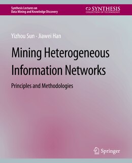 Front cover_Mining Heterogeneous Information Networks