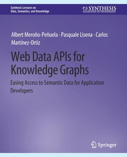 Front cover_Web Data APIs for Knowledge Graphs