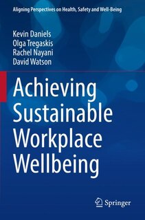 Front cover_Achieving Sustainable Workplace Wellbeing