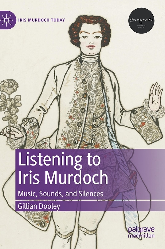 Front cover_Listening to Iris Murdoch