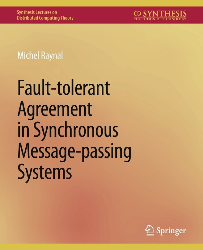 Couverture_Fault-tolerant Agreement in Synchronous Message-passing Systems