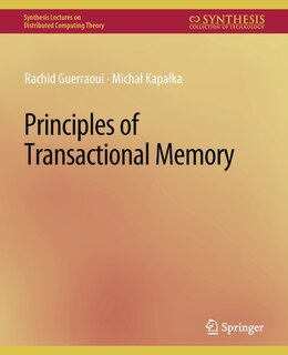 Front cover_Principles of Transactional Memory