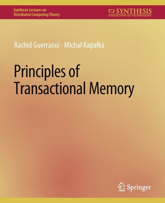 Front cover_Principles of Transactional Memory