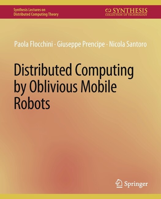 Couverture_Distributed Computing by Oblivious Mobile Robots