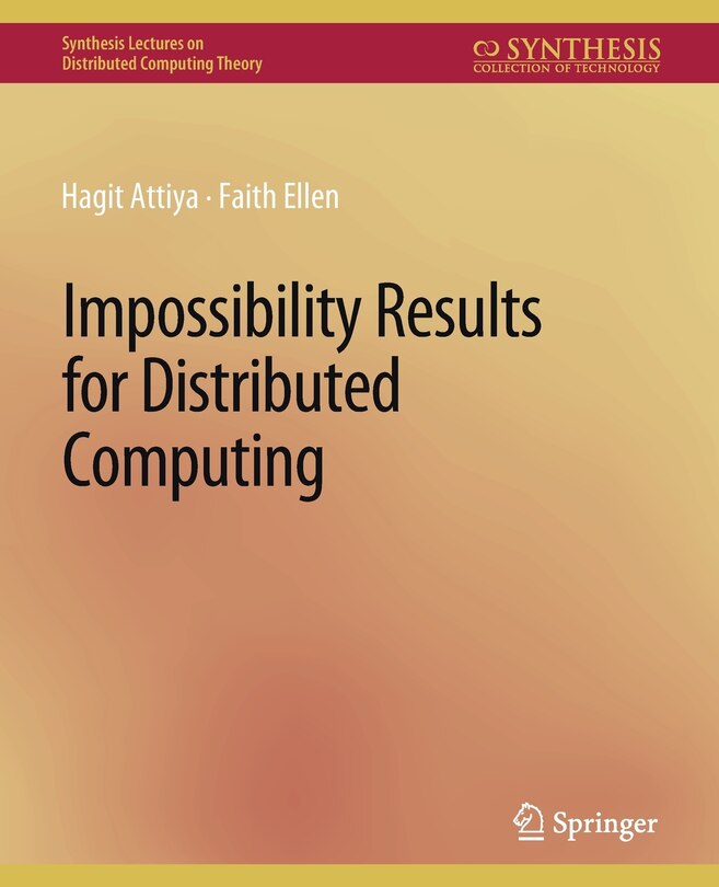 Front cover_Impossibility Results for Distributed Computing