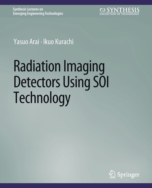 Front cover_Radiation Imaging Detectors Using SOI Technology
