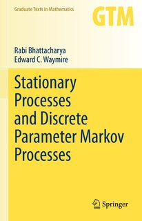 Front cover_Stationary Processes and Discrete Parameter Markov Processes