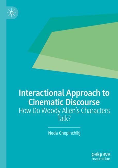 Couverture_Interactional Approach to Cinematic Discourse