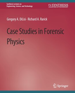 Couverture_Case Studies in Forensic Physics