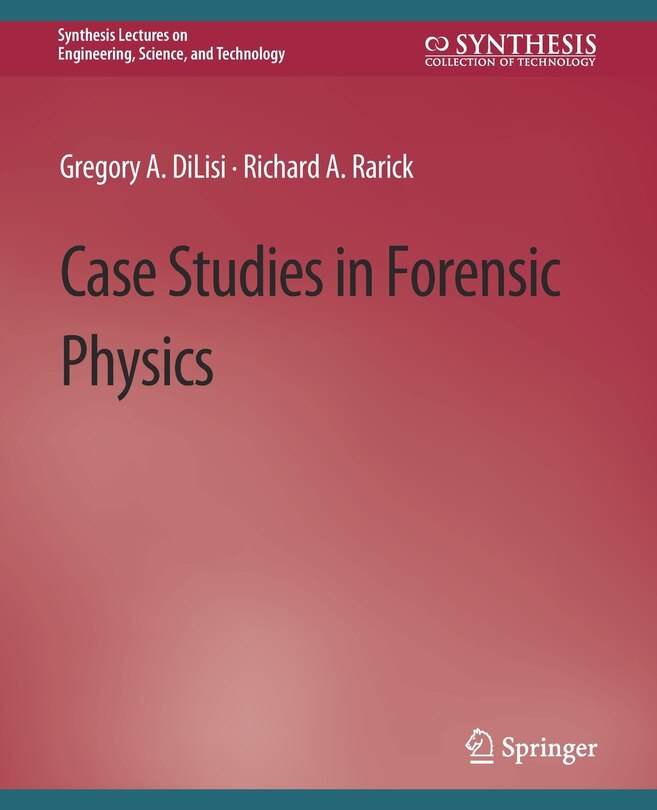 Couverture_Case Studies in Forensic Physics