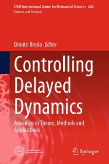 Front cover_Controlling Delayed Dynamics