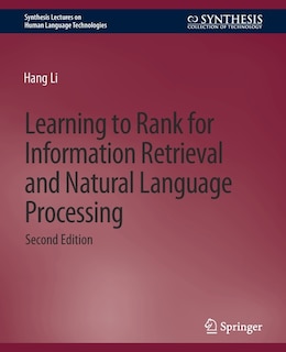 Couverture_Learning to Rank for Information Retrieval and Natural Language Processing, Second Edition