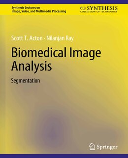 Biomedical Image Analysis: Segmentation