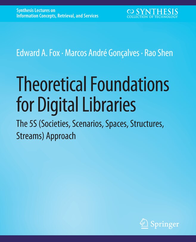 Couverture_Theoretical Foundations for Digital Libraries