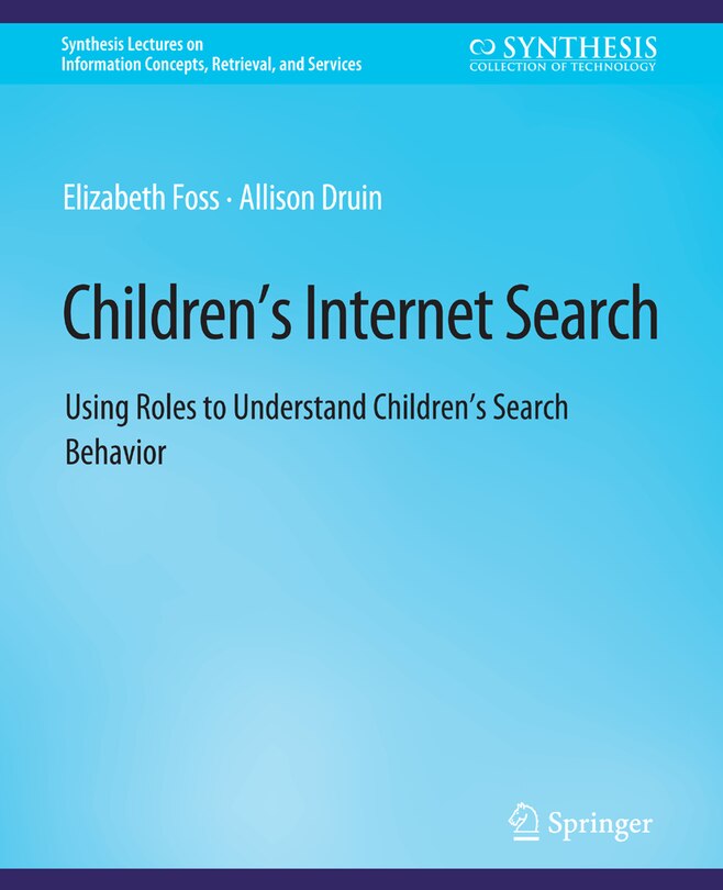 Children's Internet Search: Using Roles to Understand Children's Search Behavior
