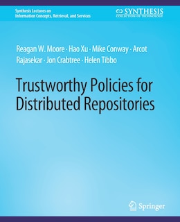 Front cover_Trustworthy Policies for Distributed Repositories