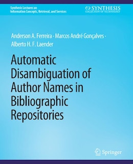 Front cover_Automatic Disambiguation of Author Names in Bibliographic Repositories