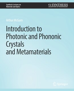 Front cover_Introduction to Photonic and Phononic Crystals and Metamaterials
