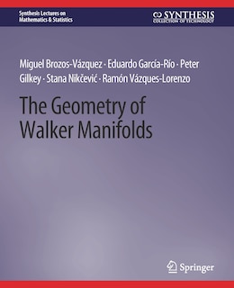 Front cover_The Geometry of Walker Manifolds