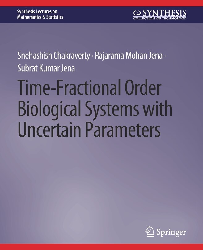 Front cover_Time-Fractional Order Biological Systems with Uncertain Parameters